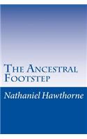 The Ancestral Footstep