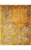 Monogram "B" Sketchbook: Blank Art Pad Notebook Journal(2 Monogram Nouveauone 150 Sketch)