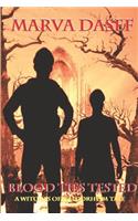 Blood Ties Tested