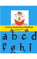 Cursive Handwriting Workbook Grades 3-5 Lowercase and Uppercase Volume 2