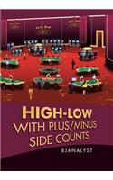 High-Low with Plus/Minus Side Counts