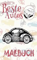 &#9996; Beste Autos &#9998; Malbuch Auto &#9998; Malbuch Ab 9 Jahre &#9997; Malbuch Jungen Ab 9: &#9998; Best Cars Coloring Book Coloring Books for Teens &#9998; (Coloring Book Naughty) Coloring Book Creative Haven Malbuch Auto &#9997;