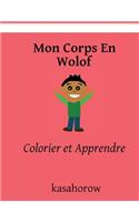 Mon Corps En Wolof: Colorier et Apprendre