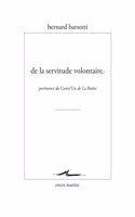 de la Servitude Voluntaire