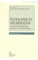 Pluralisme Et D(r)Lib(r)Ration