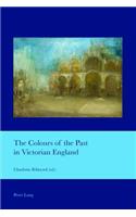 Colours of the Past in Victorian England