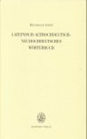 Lateinisch-Althochdeutsch-Neuhochdeutsches Wörterbuch