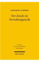 Der Zweck im Verwaltungsrecht