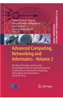 Advanced Computing, Networking and Informatics- Volume 2: Wireless Networks and Security Proceedings of the Second International Conference on Advanced Computing, Networking and Informatics (Icacni-2014)