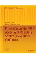 Proceedings of the 1979 Academy of Marketing Science (Ams) Annual Conference