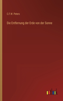 Die Entfernung der Erde von der Sonne