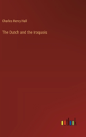 The Dutch and the Iroquois