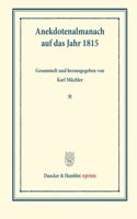 Anekdotenalmanach Auf Das Jahr 1815