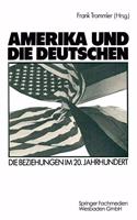 Amerika Und Die Deutschen