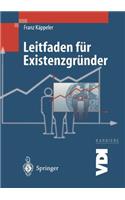 Leitfaden Fur Existenzgr Nder: Was Ingenieure Wissen M Ssen (2. Aufl.)