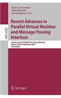 Recent Advances in Parallel Virtual Machine and Message Passing Interface