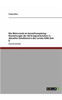 Die Wehrmacht im Vernichtungskrieg - Darstellungen der NS-Kriegsverbrechen in aktuellen Schulbüchern des Landes NRW (Sek I)