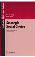 Strategic Social Choice