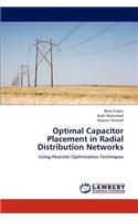 Optimal Capacitor Placement in Radial Distribution Networks