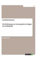 Befristung von Lizenzspielerverträgen im Profifußball