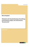 Methoden der Kundenbindung. Darstellung und kritische Analyse des Instruments "Kundenclub": (German)