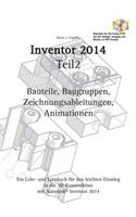 Autodesk(c) Inventor 2014 Teil 2