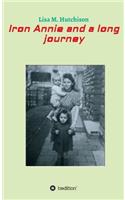 Iron Annie and a Long Journey
