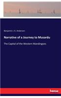 Narrative of a Journey to Musardu