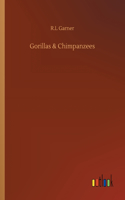 Gorillas & Chimpanzees