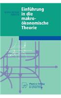 Einführung in Die Makroökonomische Theorie