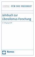 Jahrbuch Zur Liberalismus-Forschung