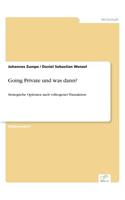 Going Private und was dann?