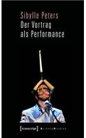 Der Vortrag ALS Performance