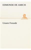 Unsere Freunde