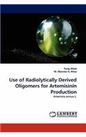 Use of Radiolytically Derived Oligomers for Artemisinin Production