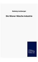 Die Wiener Wäsche-Industrie
