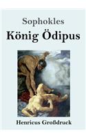 König Ödipus (Großdruck)