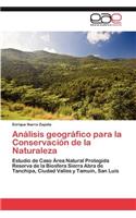 Analisis Geografico Para La Conservacion de La Naturaleza