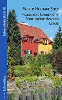 World Heritage Sites Falkenberg Garden City Schillerpark Housing Estate