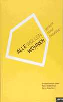 Alle wollen wohnen