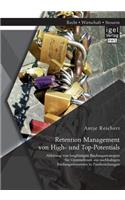 Retention Management von High- und Top-Potentials