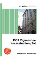 1985 Rajneeshee Assassination Plot: (English)