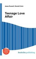 Teenage Love Affair