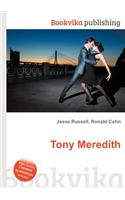 Tony Meredith: (English)