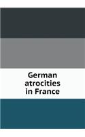 German Atrocities in France