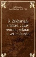 R. Zekharyah Frankel .