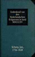 Gedenkzuil van den Nederlandschen Krijgsroem in Junij MDCCCXV