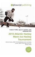 2010 Atlantic Hockey Men's Ice Hockey Tournament: (English)