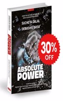 Absolute Power - Inside story of the National Stock Exchanges amazing success, leading to hubris, regulatory capture and algo scam