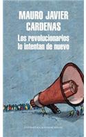 Los Revolucionarios Lo Intentan de Nuevo / The Revolutionaries Try Again